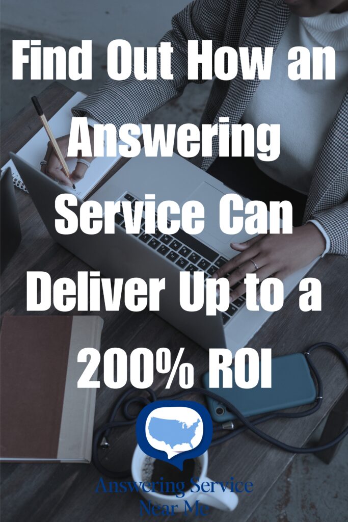 Answering Service Provider 200% Return on Investment - Branded